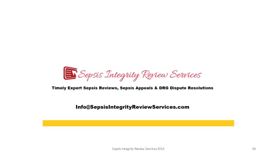 Sepsis Integrity Review Services 2019 54 