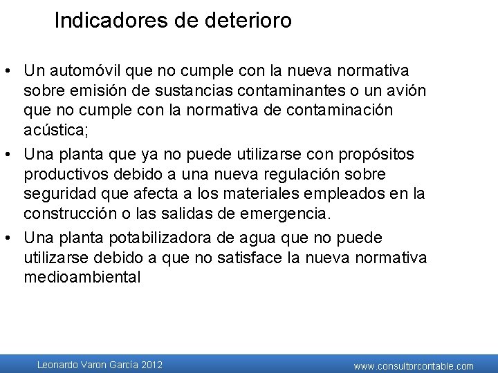 Indicadores de deterioro • Un automóvil que no cumple con la nueva normativa sobre Indicadores de deterioro • Un automóvil que no cumple con la nueva normativa sobre