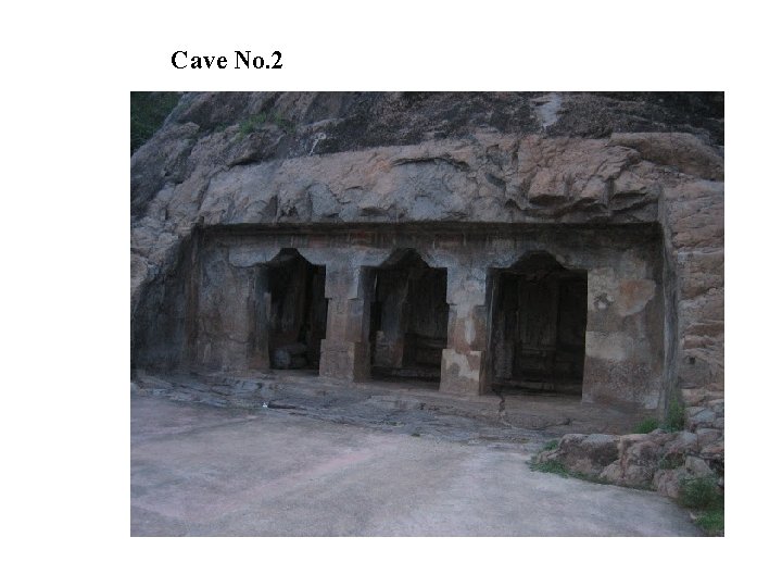 Cave No. 2 Cave No. 2