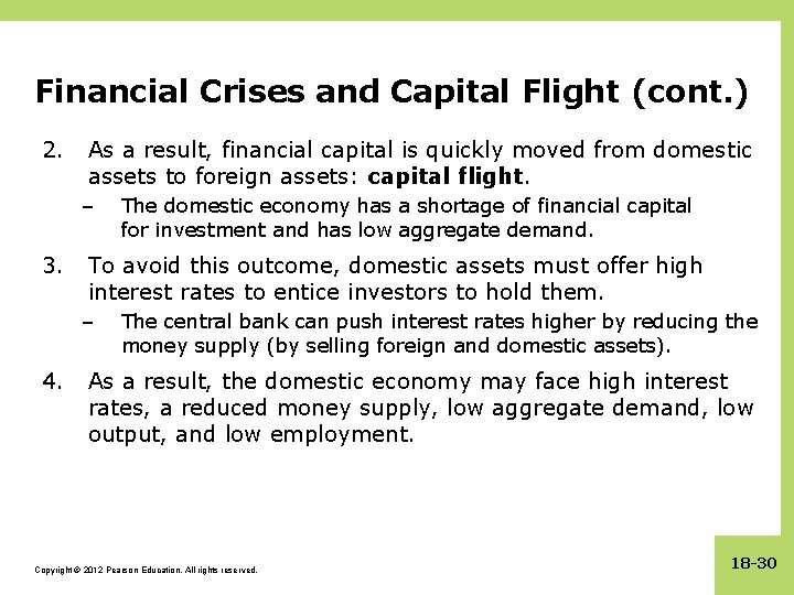 Financial Crises and Capital Flight (cont. ) 2. As a result, financial capital is