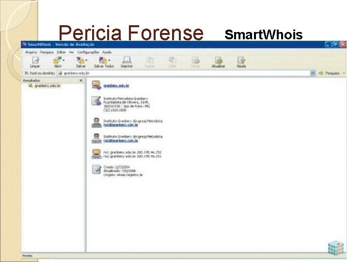 Pericia Forense Smart. Whois 