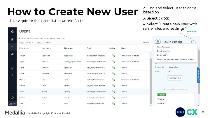 How to Create New User 1. Navigate to the Users list in Admin Suite