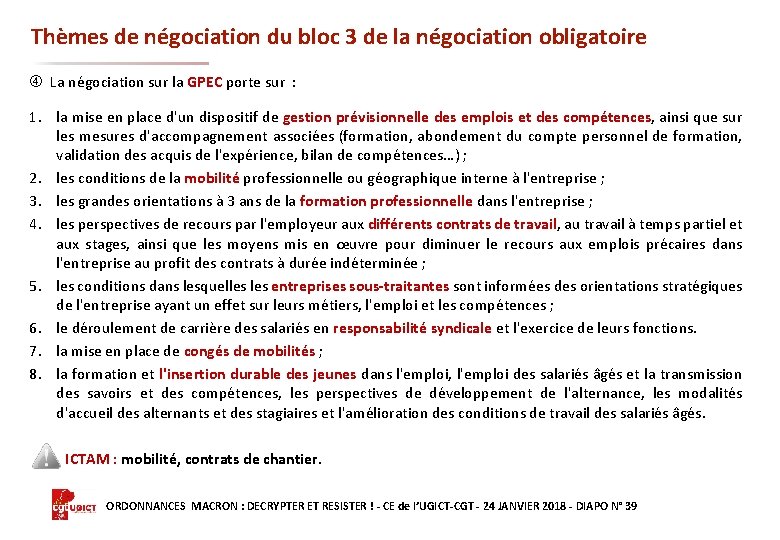 Thèmes de négociation du bloc 3 de la négociation obligatoire La négociation sur la
