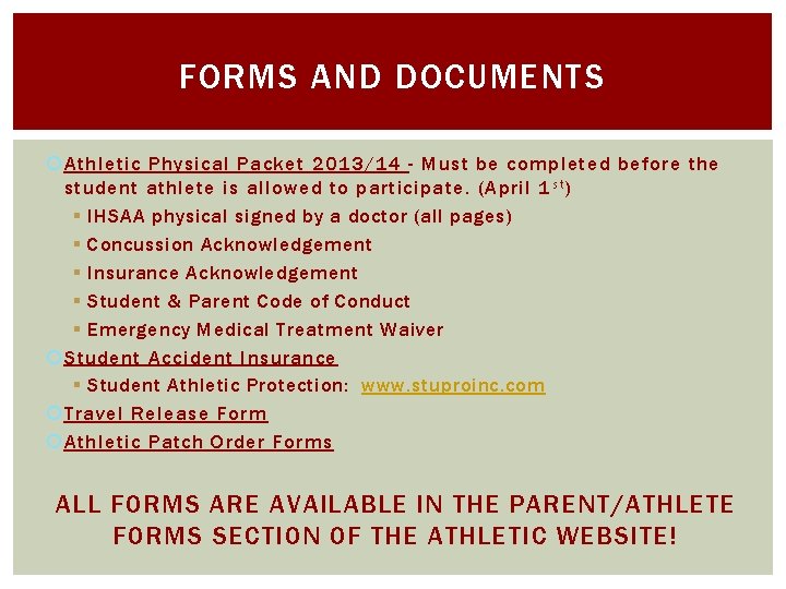 FORMS AND DOCUMENTS Athletic Physical Packet 2013/14 - Must be completed before the student