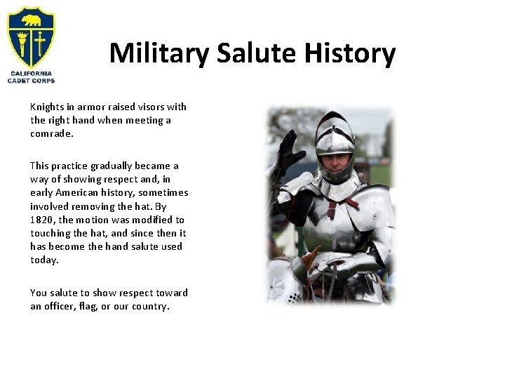 Military Salute History Knights in armor raised visors with the right hand when meeting