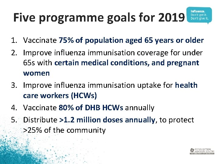 INFLUENZA 2019 Seasonal Influenza Campaign draft Main topics