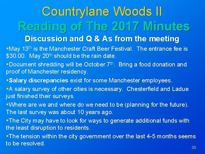 Countrylane Woods II Reading of The 2017 Minutes Discussion and Q & As from