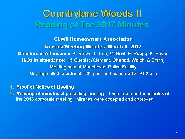 Countrylane Woods II Reading of The 2017 Minutes CLWII Homeowners Association Agenda/Meeting Minutes, March