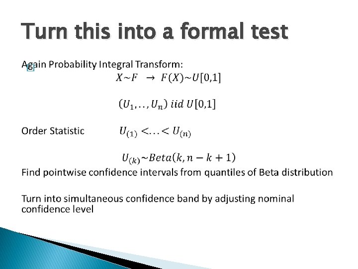 Turn this into a formal test � 
