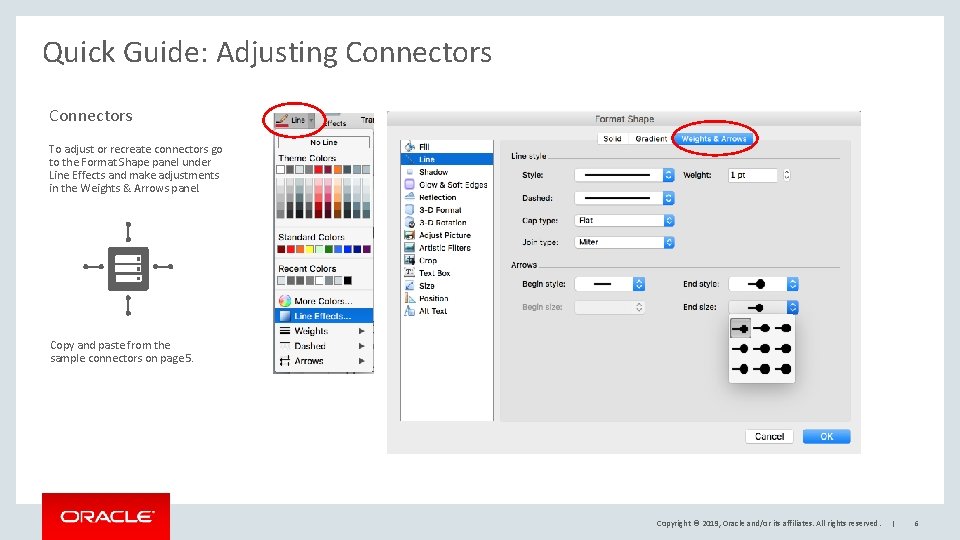 Quick Guide: Adjusting Connectors To adjust or recreate connectors go to the Format Shape