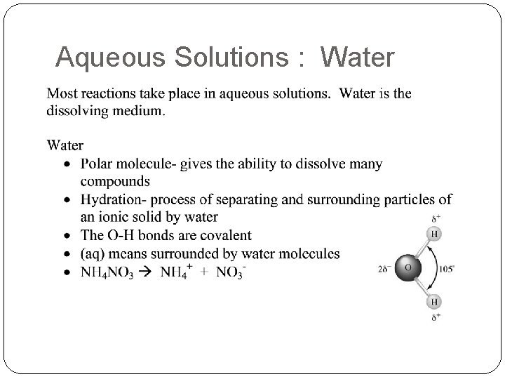 Aqueous Solutions : Water 