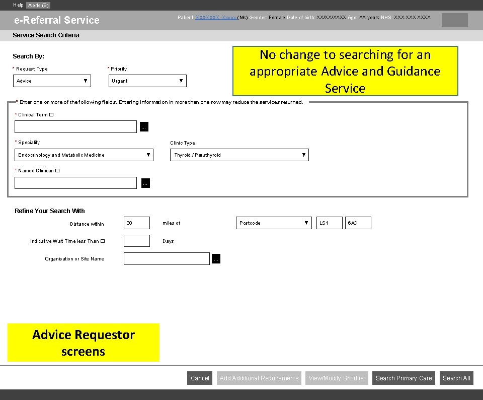Help Alerts (9) e-Referral Service Patient: XXXXXXX, Xxxxx (Ms) Gender: Female Date of birth: