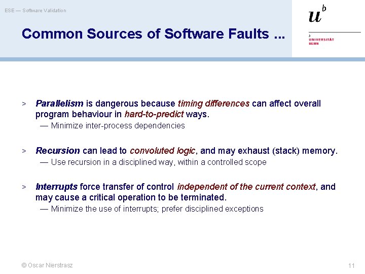 ESE — Software Validation Common Sources of Software Faults. . . > Parallelism is