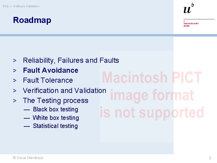 ESE — Software Validation Roadmap > Reliability, Failures and Faults > Fault Avoidance >