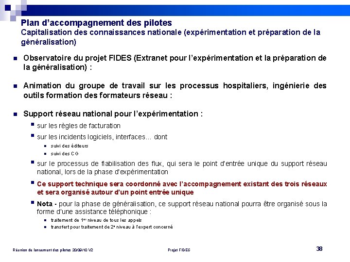 Plan d’accompagnement des pilotes Capitalisation des connaissances nationale (expérimentation et préparation de la généralisation)