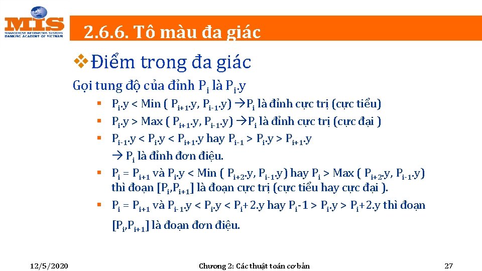 2. 6. 6. Tô màu đa giác vĐiểm trong đa giác Gọi tung độ