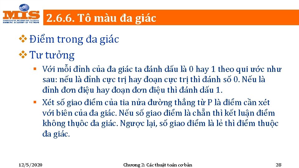 2. 6. 6. Tô màu đa giác v Điểm trong đa giác v Tư