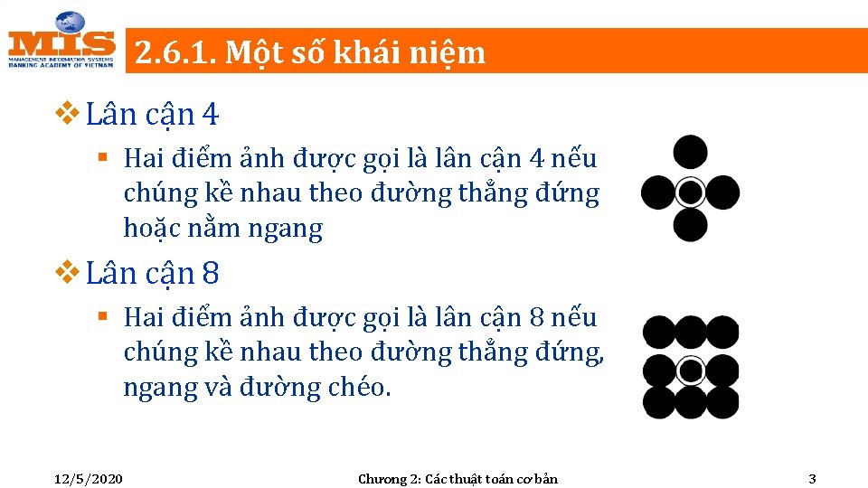 2. 6. 1. Một số khái niệm v Lân cận 4 § Hai điểm