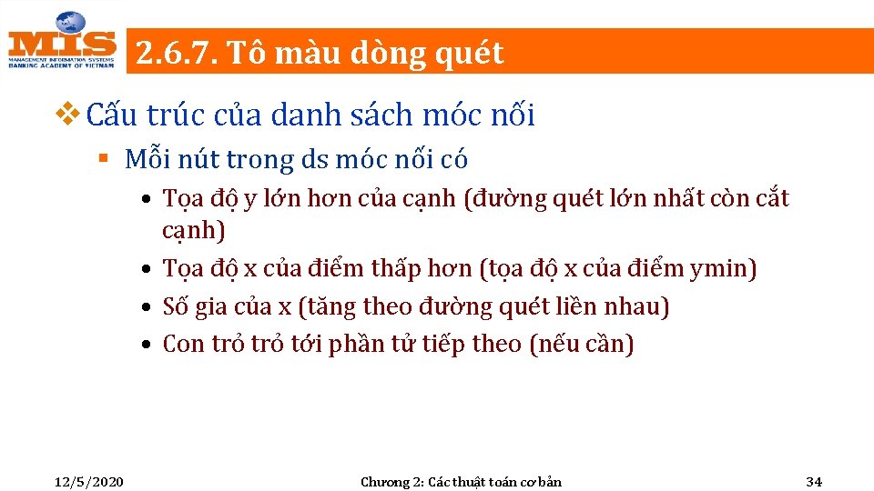 2. 6. 7. Tô màu dòng quét v Cấu trúc của danh sách móc