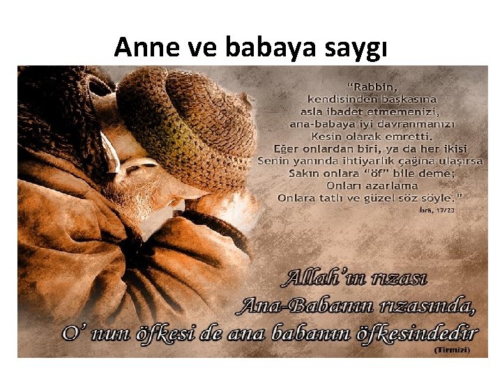 Anne ve babaya saygı 