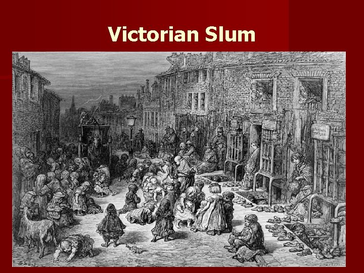 Victorian Slum 