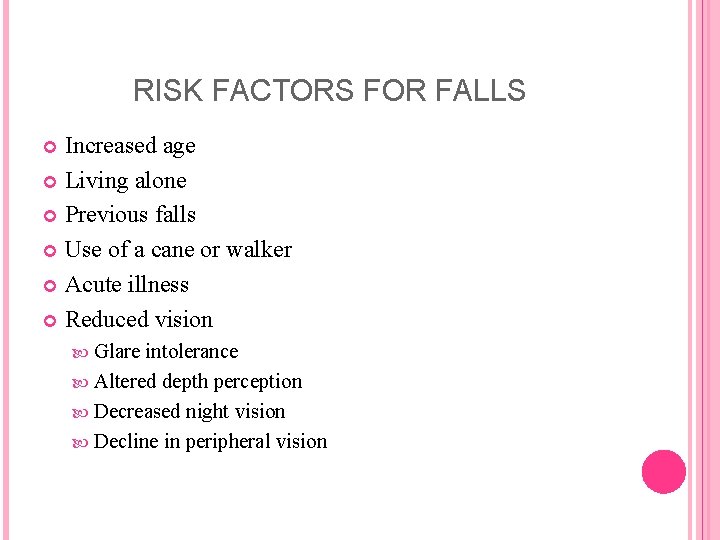 FALLS IN THE ELDERLY WHO WHY WHAT HAPPENS