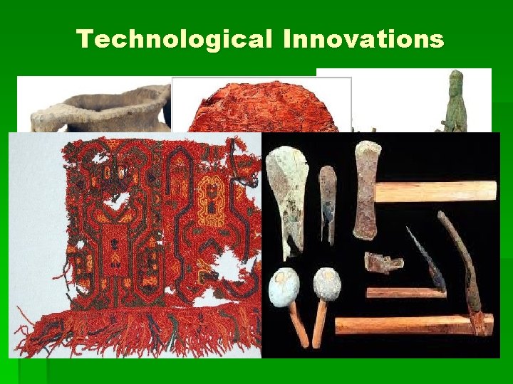 Technological Innovations 