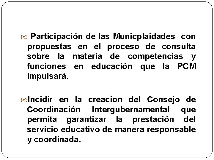  Participación de las Municplaidades con propuestas en el proceso de consulta sobre la