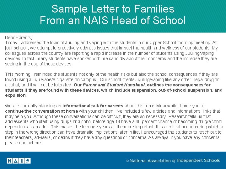 Sample Letter to Families From an NAIS Head of School Dear Parents, Today I