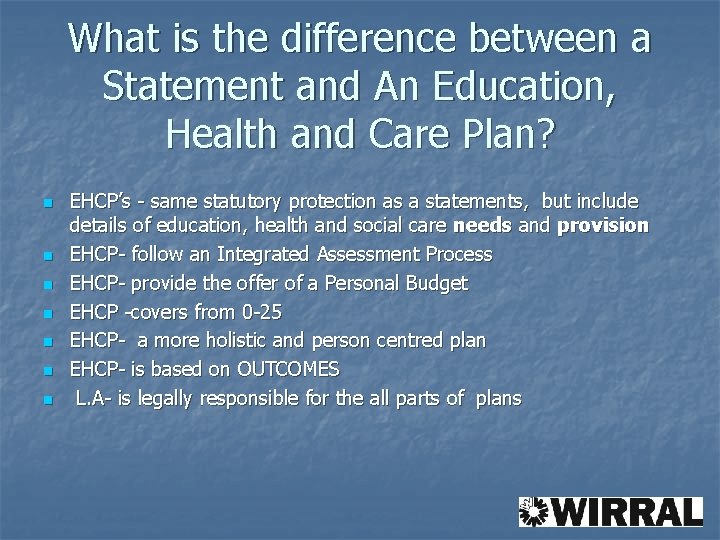 What is the difference between a Statement and An Education, Health and Care Plan?