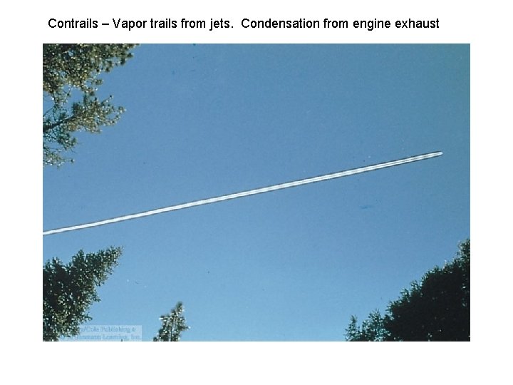 Contrails – Vapor trails from jets. Condensation from engine exhaust 