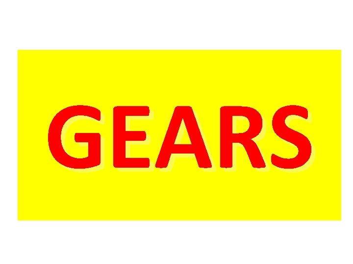 GEARS 