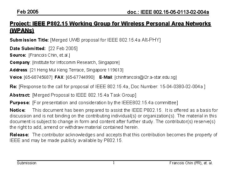 Feb 2005 doc. : IEEE 802. 15 -05 -0113 -02 -004 a Project: IEEE