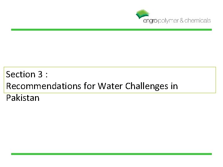 Section 3 : Recommendations for Water Challenges in Pakistan 