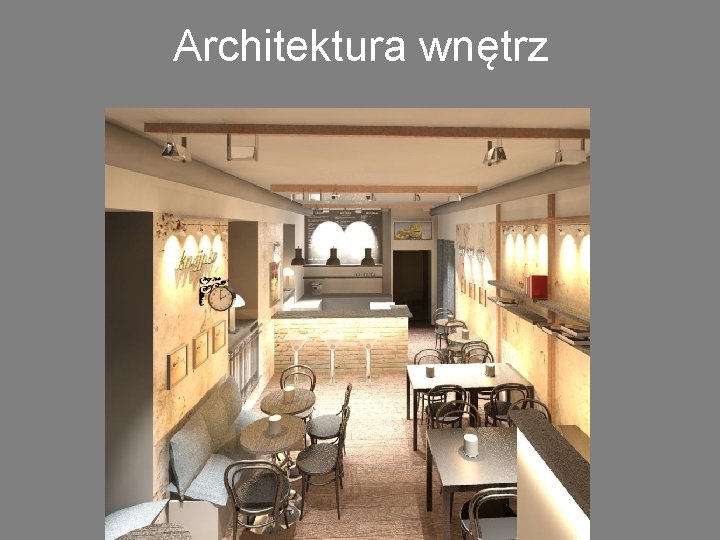 Architektura wnętrz 