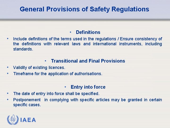 General Provisions of Safety Regulations • Definitions • Include definitions of the terms used