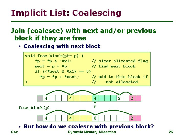 Implicit List: Coalescing Join (coalesce) with next and/or previous block if they are free