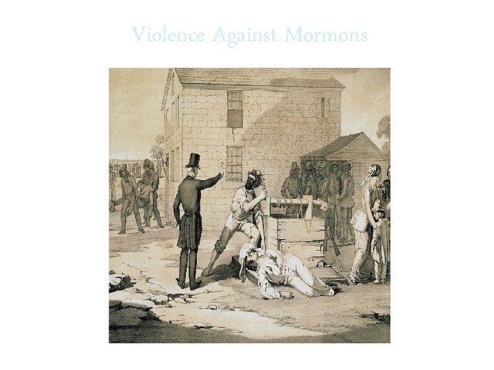 Violence Against Mormons 