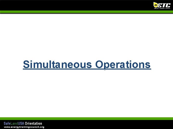 Simultaneous Operations 