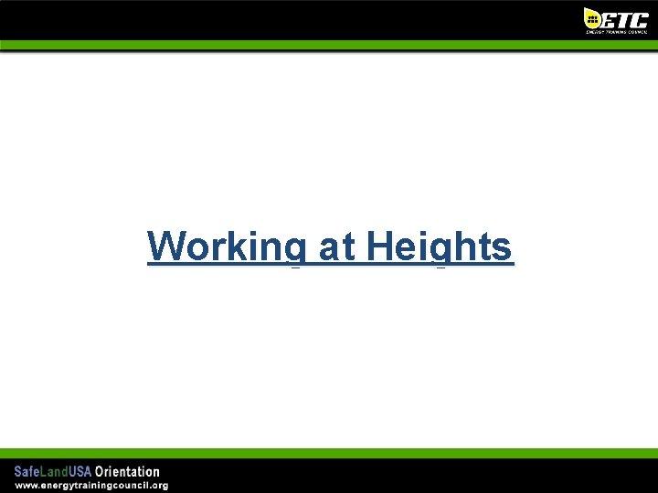 Working at Heights 