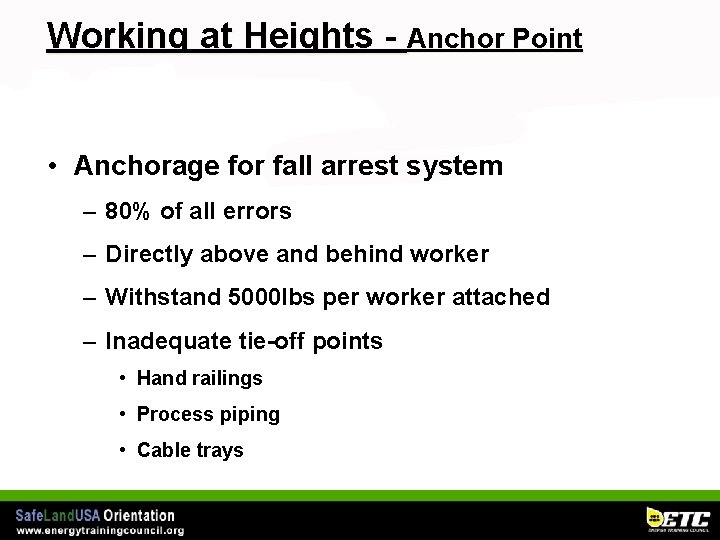 Working at Heights - Anchor Point • Anchorage for fall arrest system – 80%