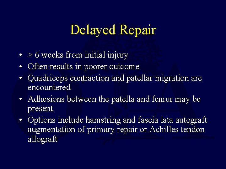 Delayed Repair • > 6 weeks from initial injury • Often results in poorer