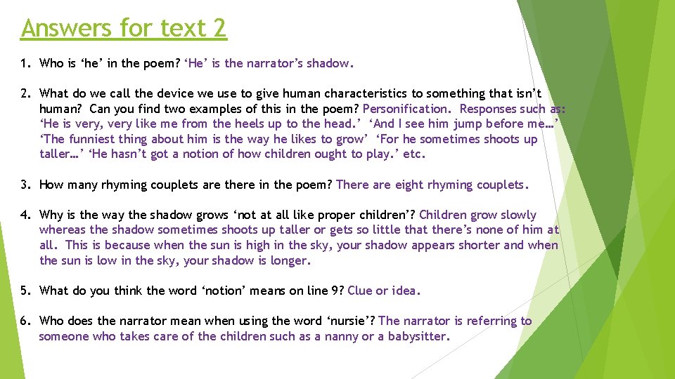 Answers for text 2 1. Who is ‘he’ in the poem? ‘He’ is the