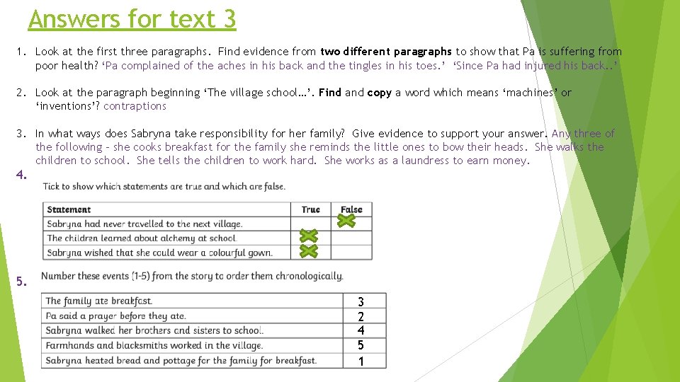 Answers for text 3 1. Look at the first three paragraphs. Find evidence from