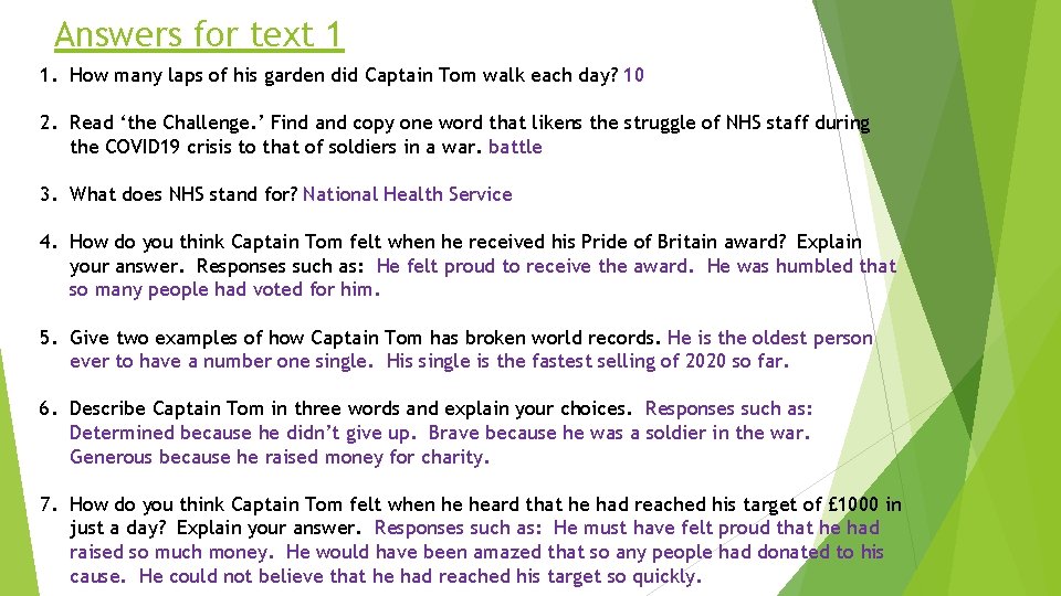 Answers for text 1 1. How many laps of his garden did Captain Tom