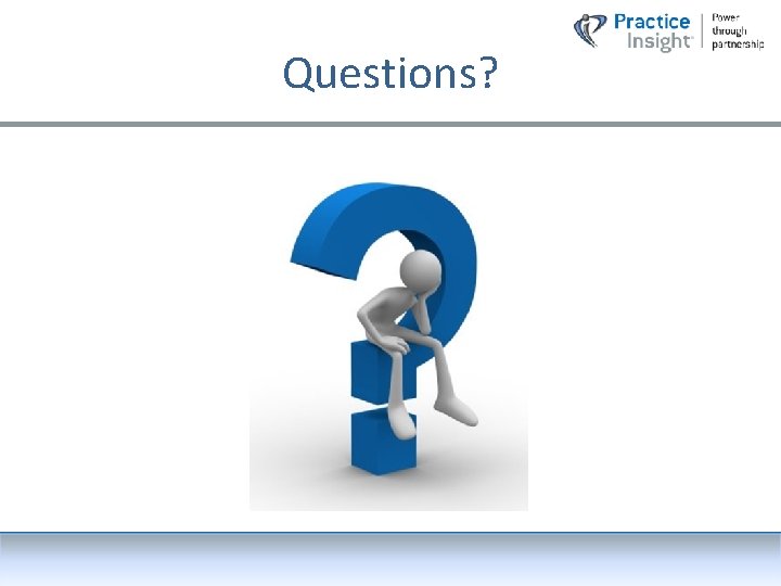 Questions? 