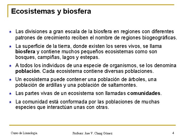 Ecosistemas y biosfera « Las divisiones a gran escala de la biosfera en regiones