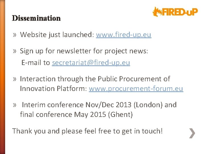 Dissemination » Website just launched: www. fired-up. eu » Sign up for newsletter for
