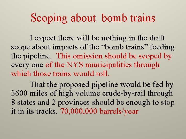 Scoping about bomb trains I expect there will be nothing in the draft scope