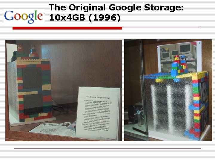 The Original Google Storage: 10 x 4 GB (1996) 